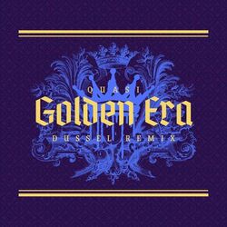Cover of Golden Era (dusseL Remix)