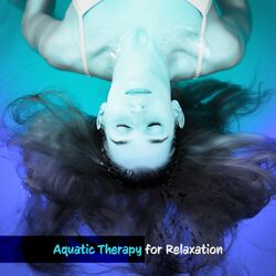 Cover of Aquatic Therapy for Relaxation (Spiritual Cleansing Meditation)