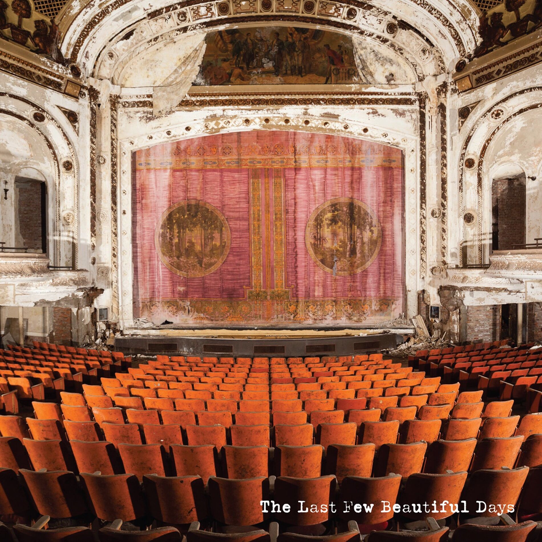 Album cover of The Last Few Beautiful Days