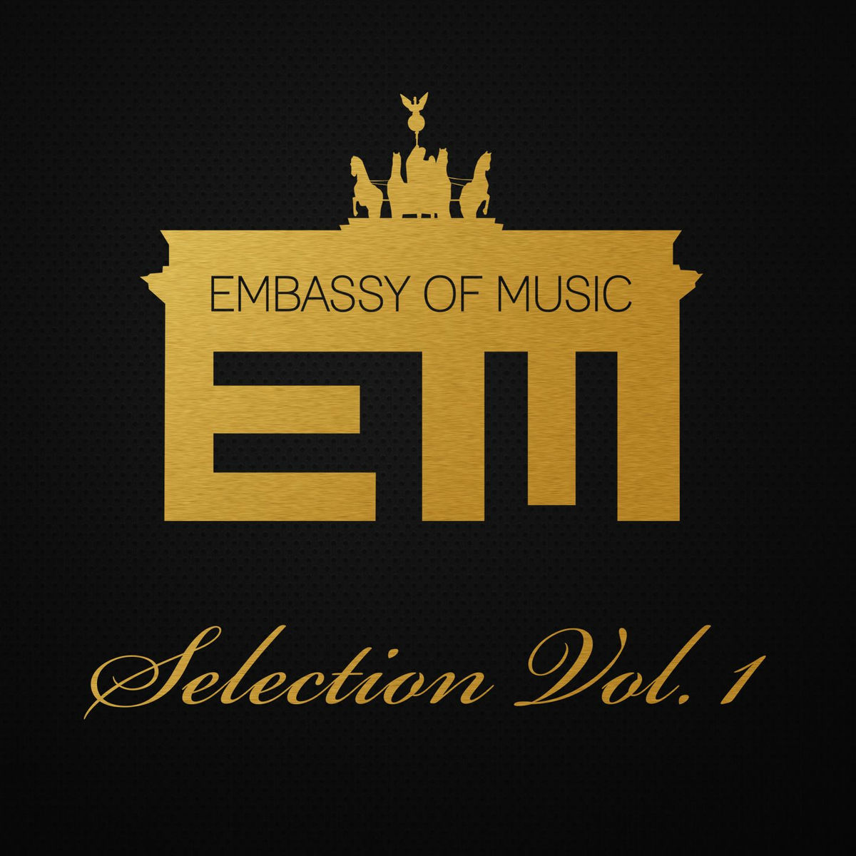 Album cover of Embassy of Music - Selection, Vol. 1