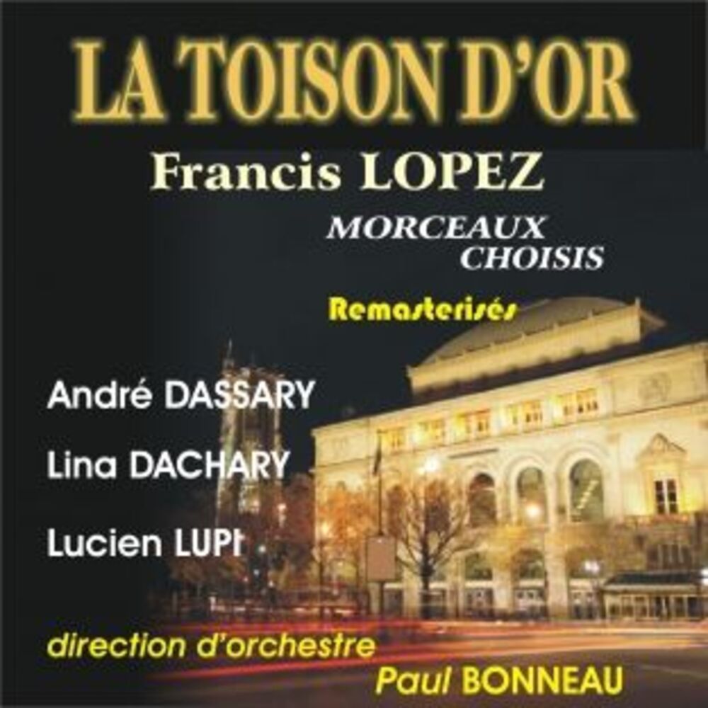 Picture of Francis Lopez : La Toison D'or (opérette)