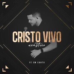 Cover of Fé Em Canto (Ao Vivo Acústico)