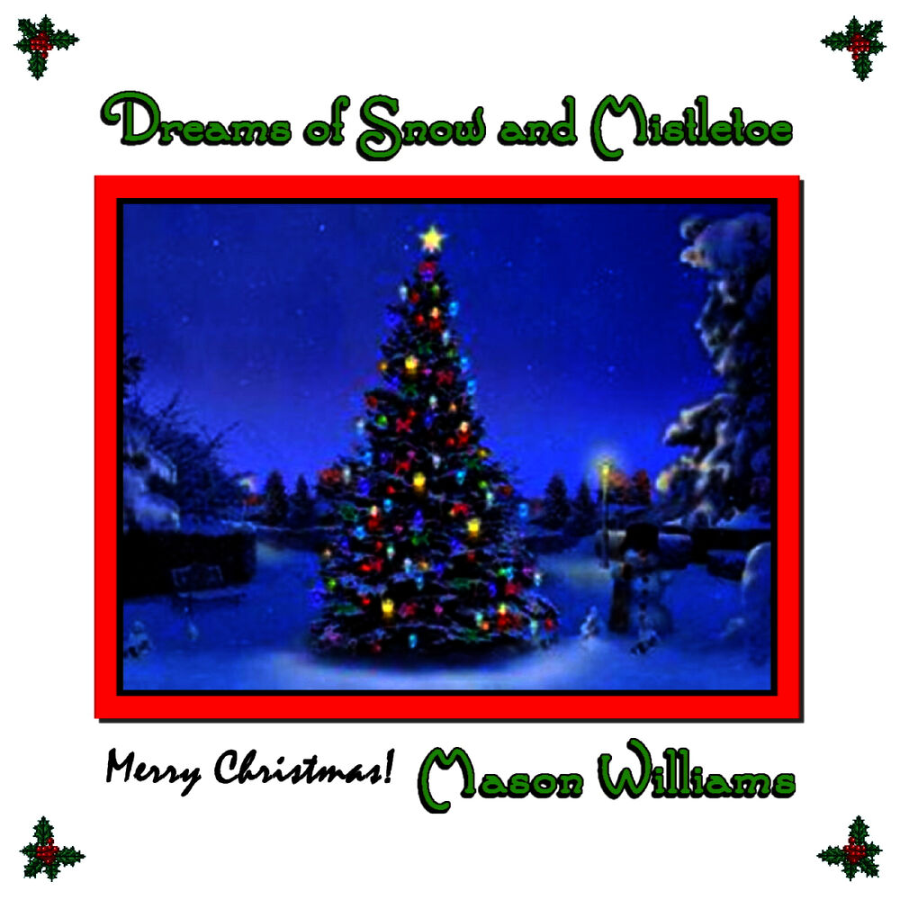 Picture of Dreams of Snow and Mistletoe