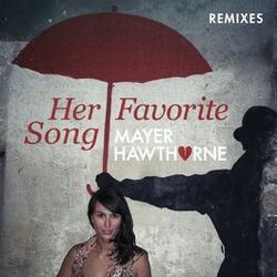 Cover of Her Favorite Song (Remixes)