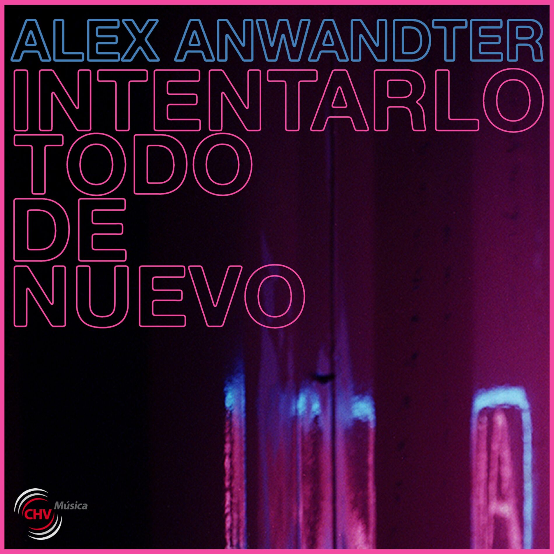 Album cover of Intentarlo todo de nuevo