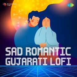 Cover of Sad Romantic Gujarati Lofi