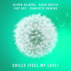 Cover of Chills (Feel My Love) (feat. David Guetta)
