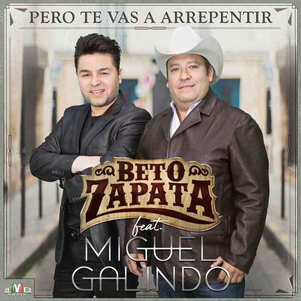 Picture of Pero Te Vas a Arrepentir (feat. Miguel Galindo)