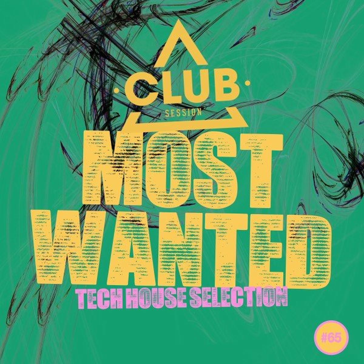 Album cover of Most Wanted - Tech House Selection, Vol. 65