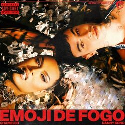 Cover of Emoji de Fogo (Danny Bond & Cyberkills Remix)