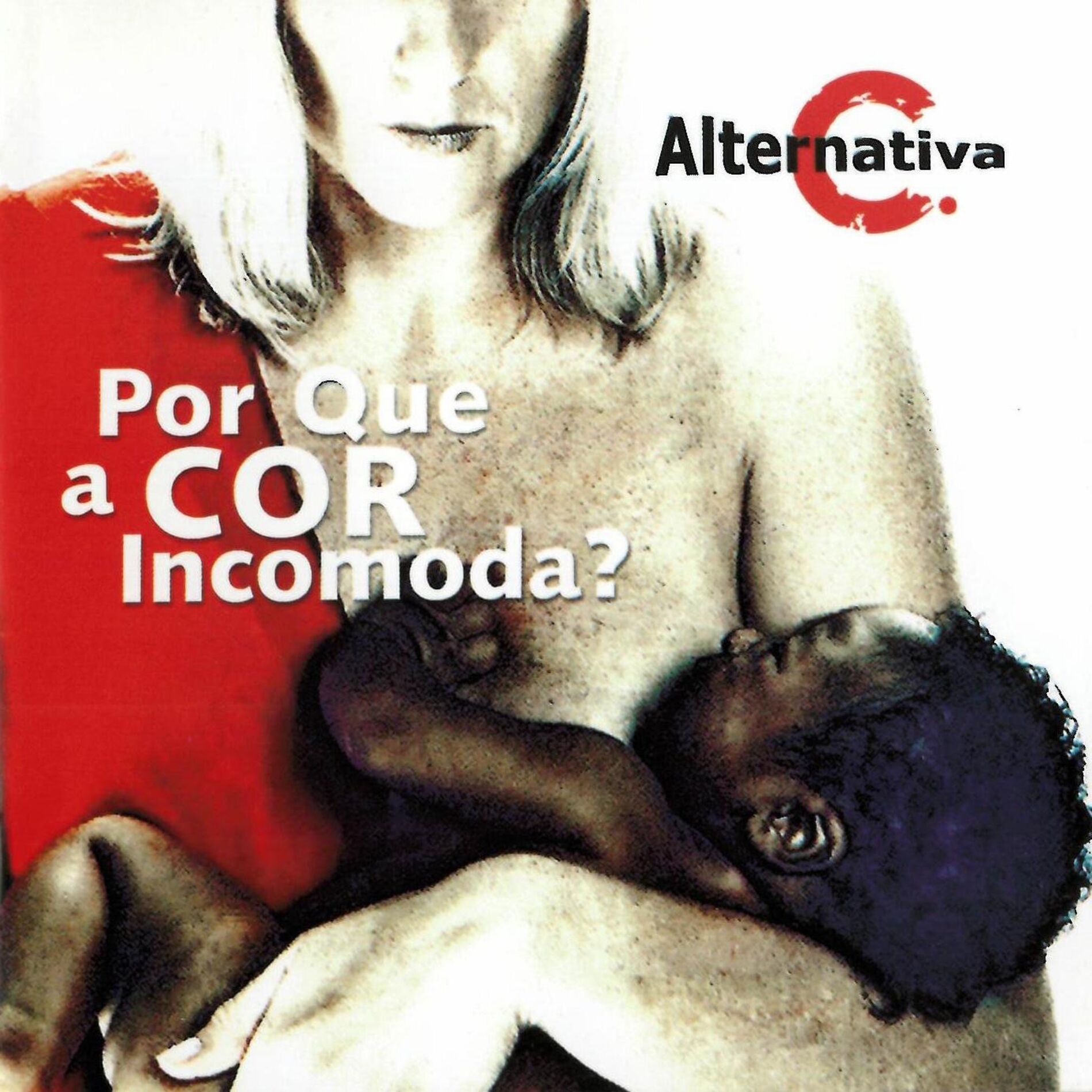Album cover of Por Que a Cor Incomoda ?