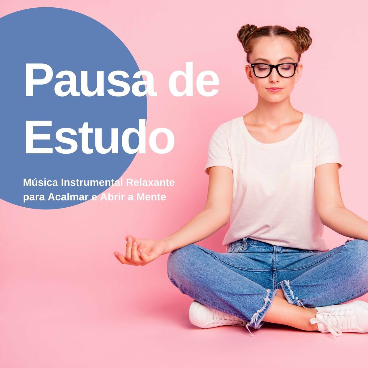 Album cover of Pausa de Estudo: Música Instrumental Relaxante para Acalmar e Abrir a Mente