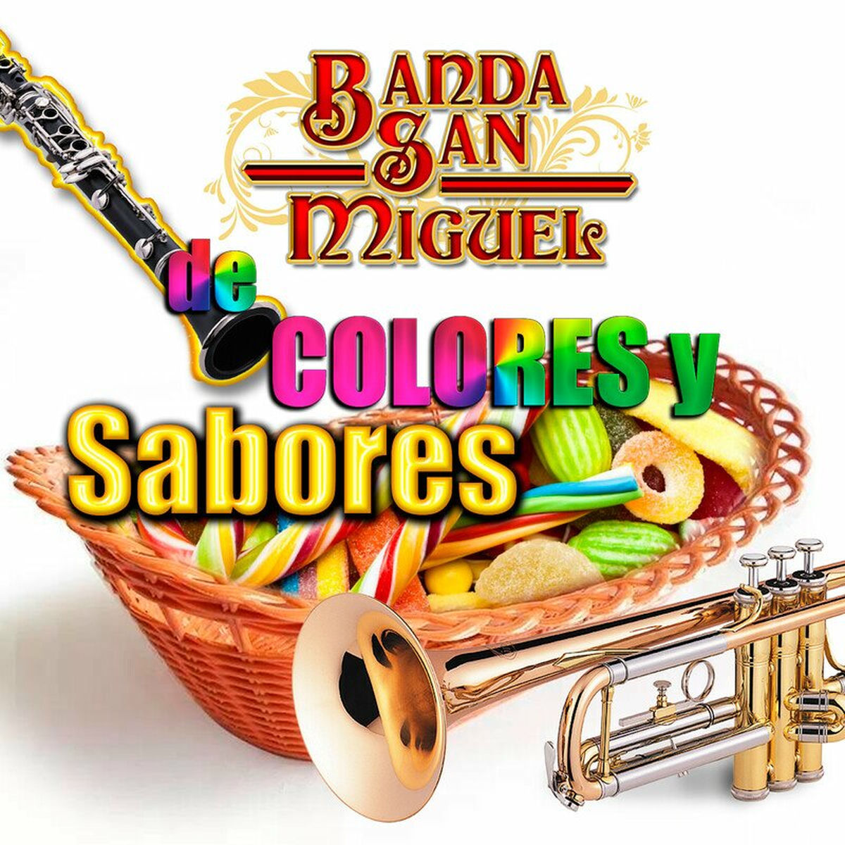 Album cover of De Colores Y Sabores (Banda)