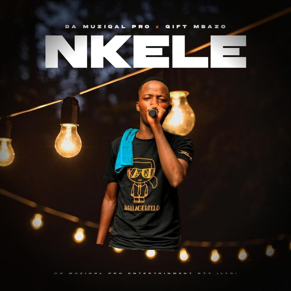 Picture of NKELE (feat. Gift Mbazo) [Broken Mix]