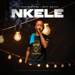 Cover of NKELE (feat. Gift Mbazo) [Broken Mix]