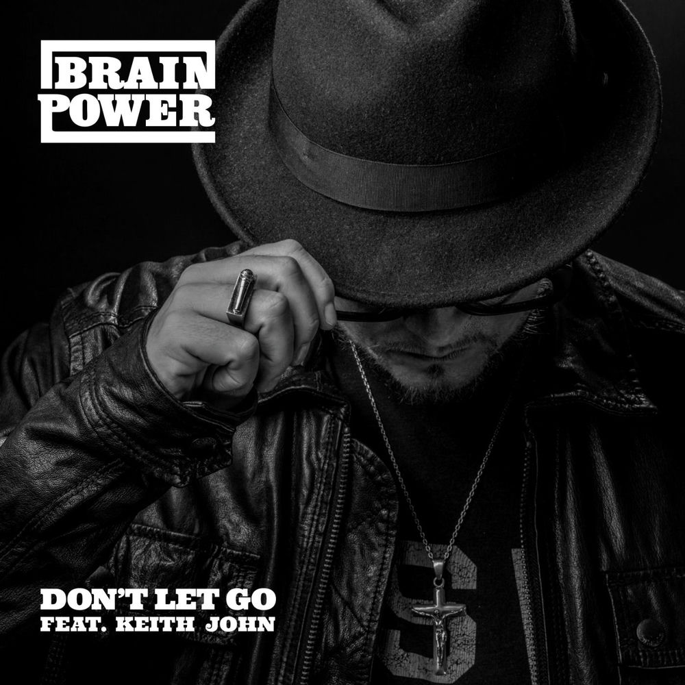 Don’t Let Go (feat. Keith John)