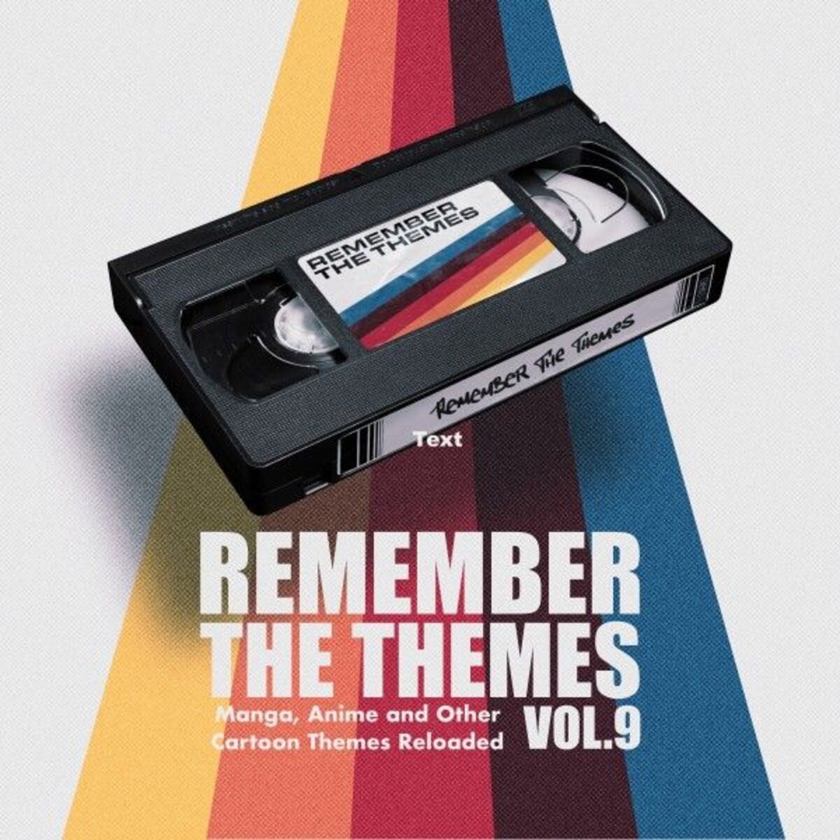 Album cover of Remember the Themes - Manga, Anime and Other Cartoon Themes Reloaded 9