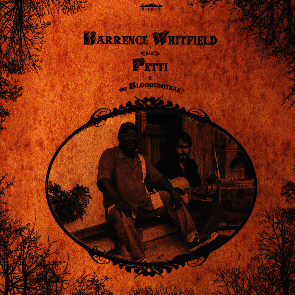 Picture of Barrence Whitfield Eta Petti & The Bloodyhotsak