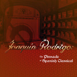 Cover of Joaquín Rodrigo: The Pinnacle of Spanish Classical