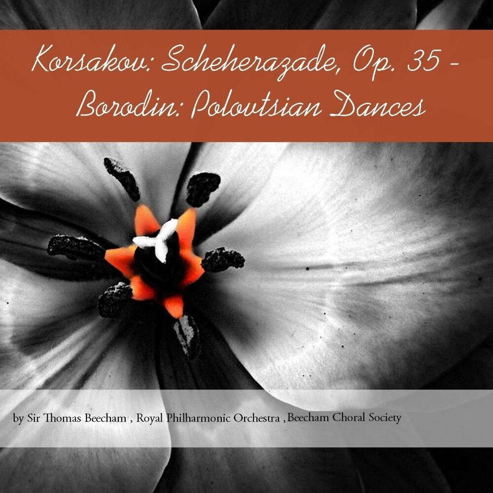 Picture of Korsakov: Scheherazade, Op. 35 - Borodin: Polovtsian Dances