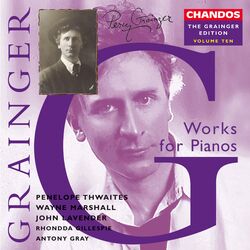 Cover of The Grainger Edition, Vol. 10 - Works for Pianos