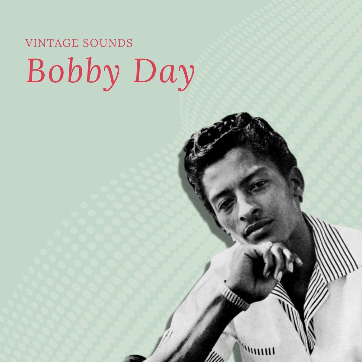 Album cover of Bobby Day - Vintage Sounds