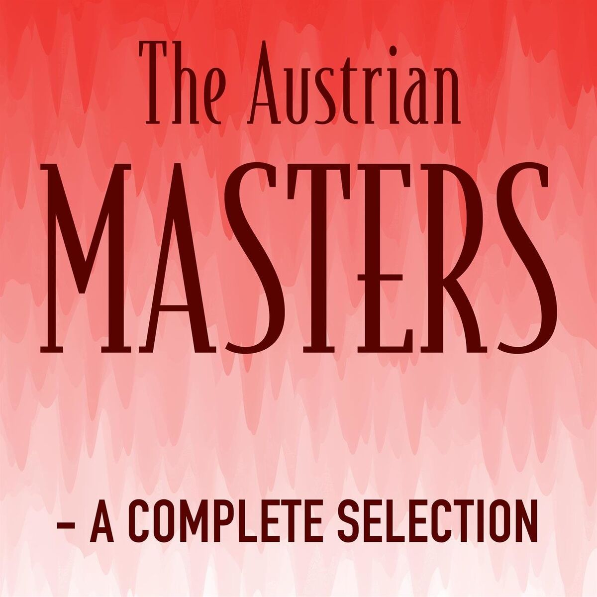Album cover of The Austrian Masters - A Complete Selection