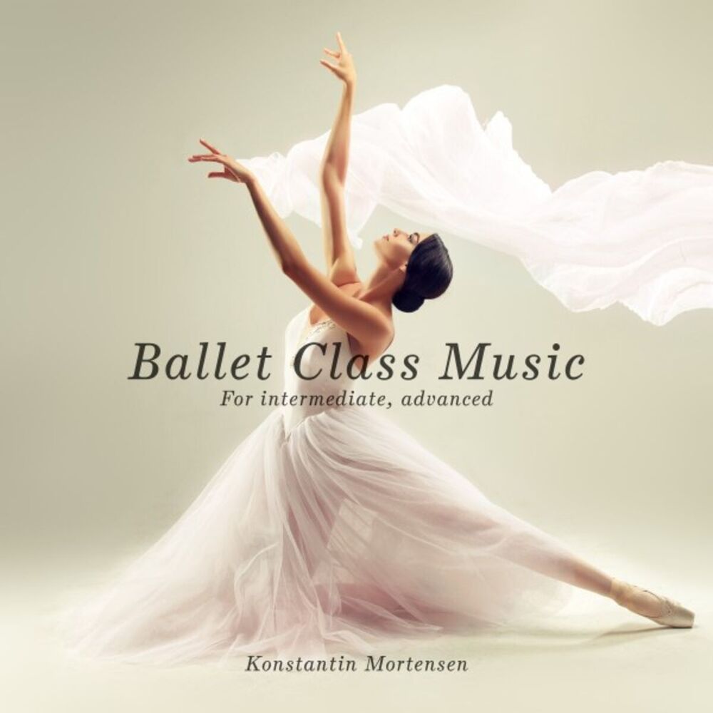 Picture of Ballet Class Music (For Intermediate, Advanced)