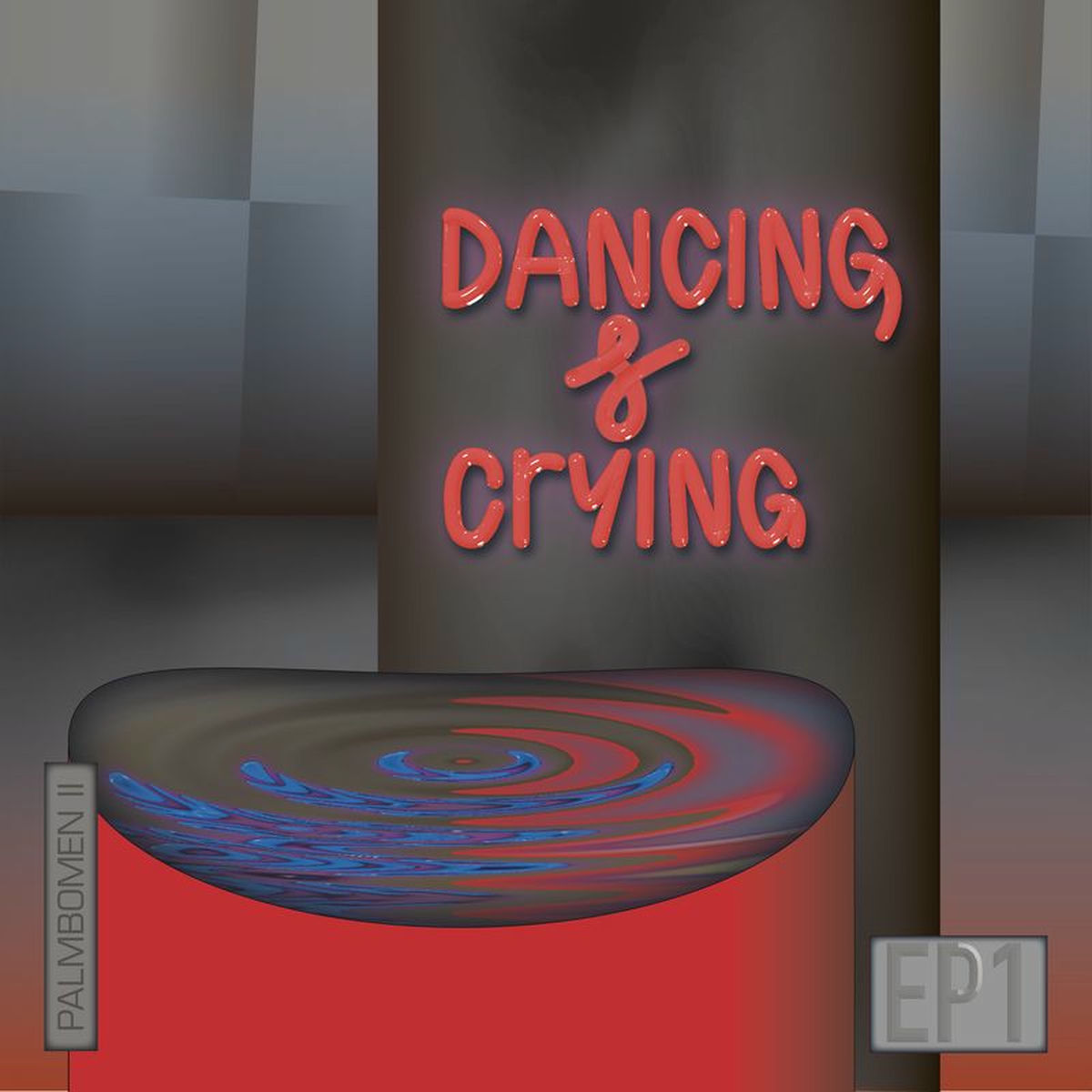 Album cover of Dancing & Crying EP1