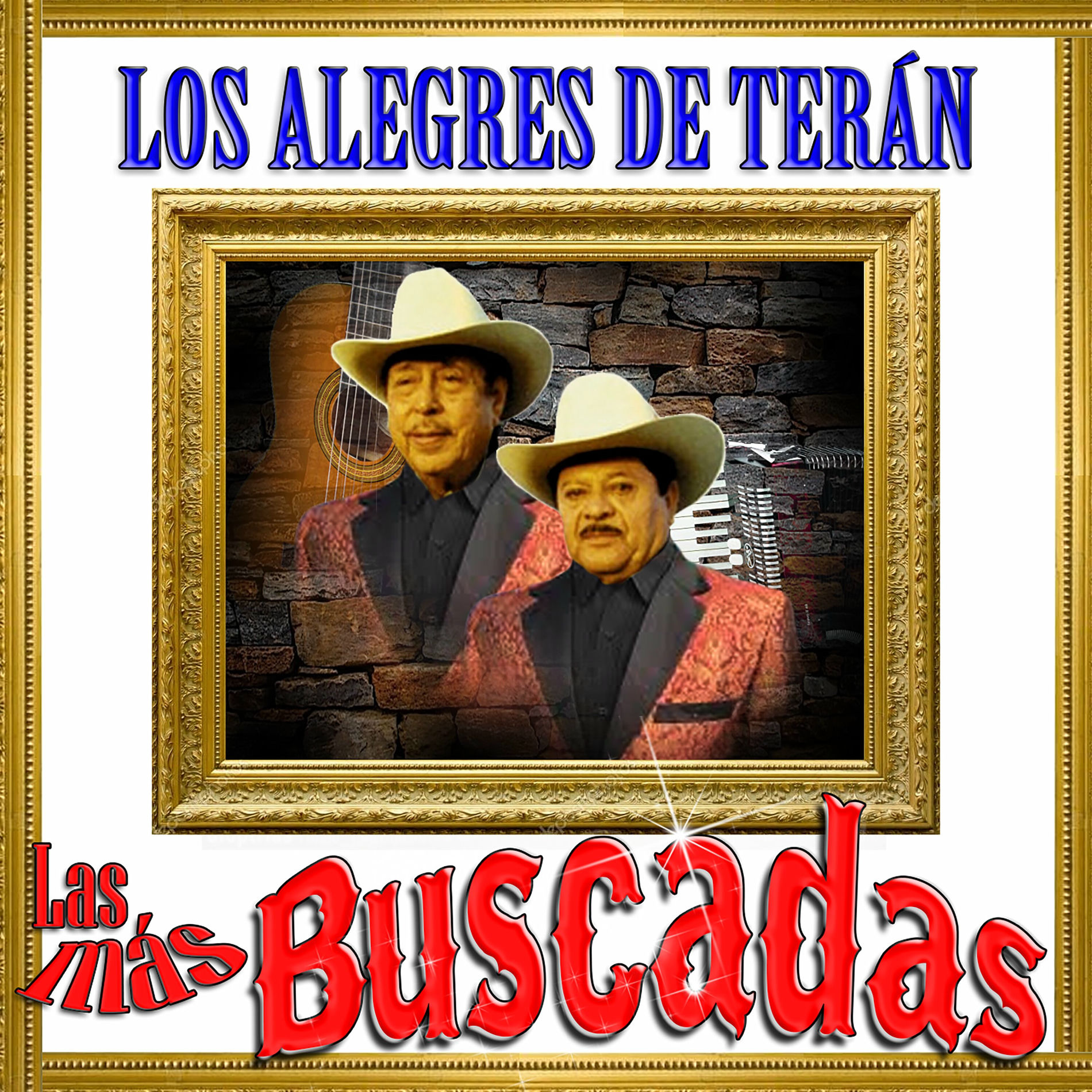Album cover of Las Más Buscadas, Los Alegres de Terán