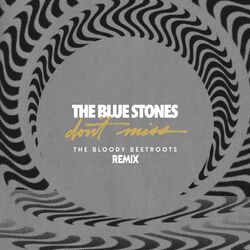 Cover of Don't Miss (The Bloody Beetroots Remix)