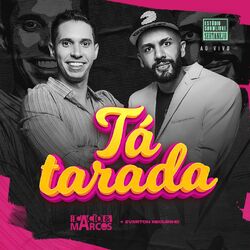 Cover of Tá Tarada (Estúdio Showlivre Sertanejo) (Ao Vivo)