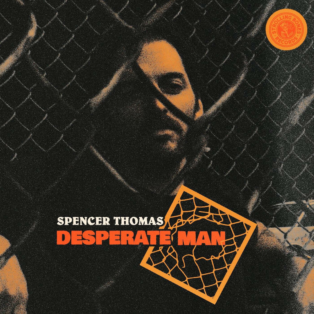 Album artwork for Desperate Man by Spencer Thomas