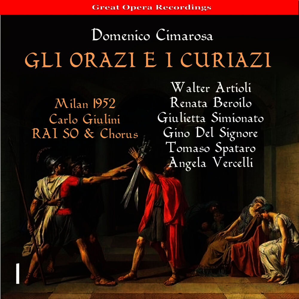 Picture of Cimarosa: Gli Orazi e i Curiazi, Vol. 1 [1952]