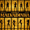 Malvadinha