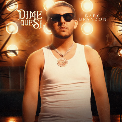 Dime Que Si