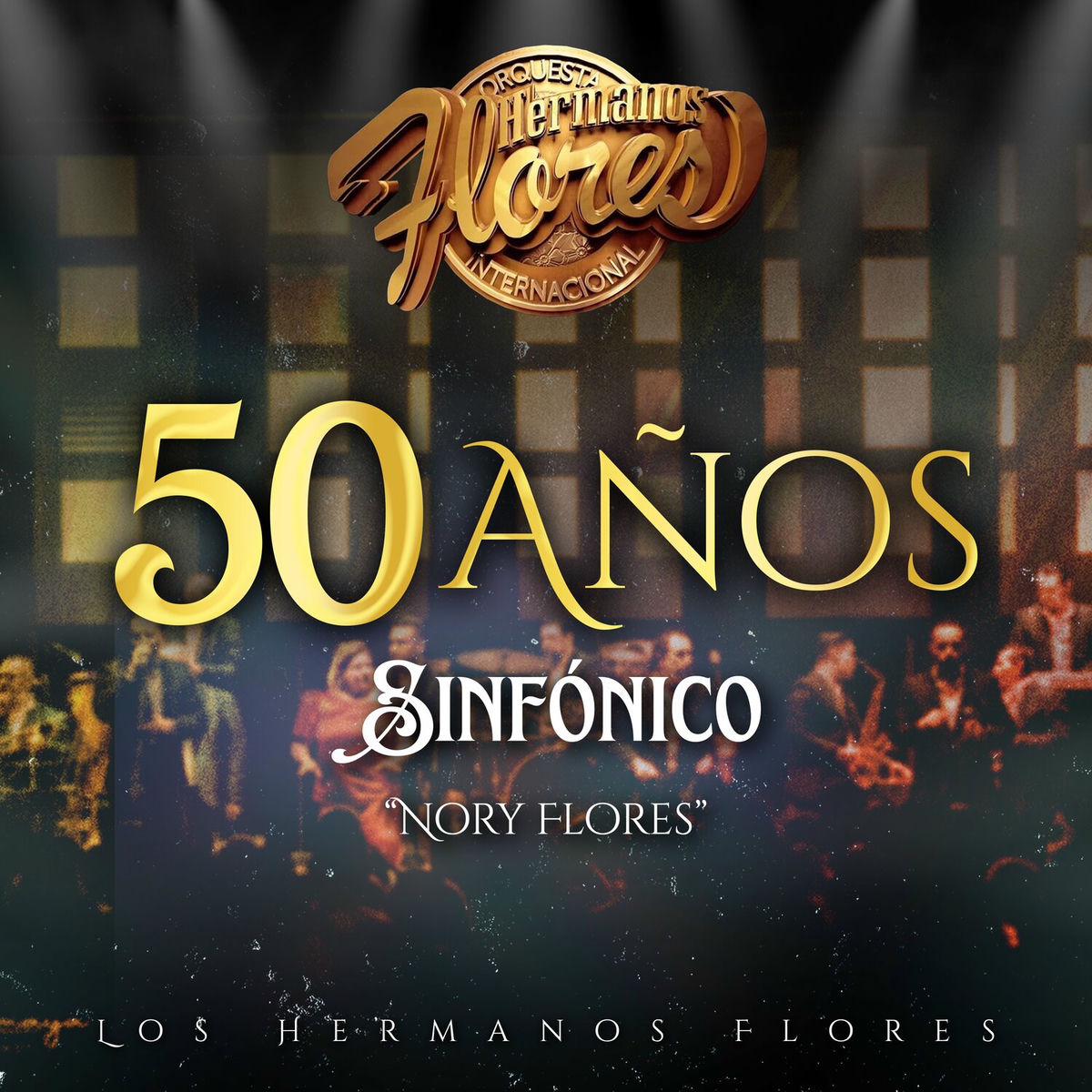 Album cover of 50 Años Sinfónico Nory Flores (Sinfónico)