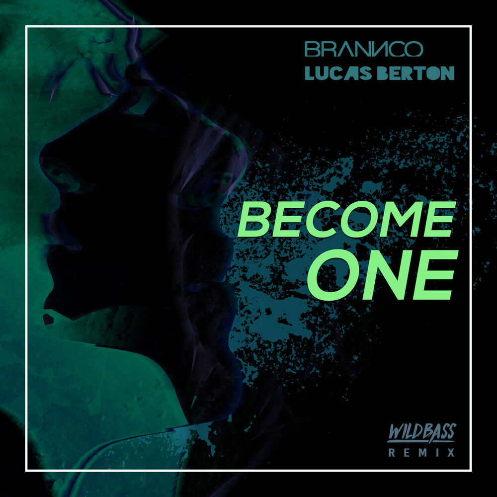 Picture of Become One (Wild Bass Remix)