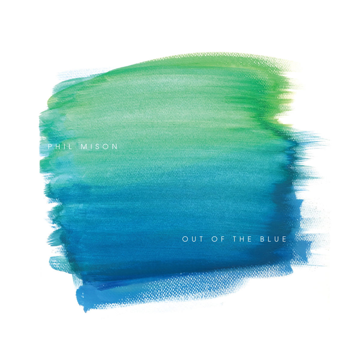 Album cover of Out of the Blue (Compiled by Phil Mison)