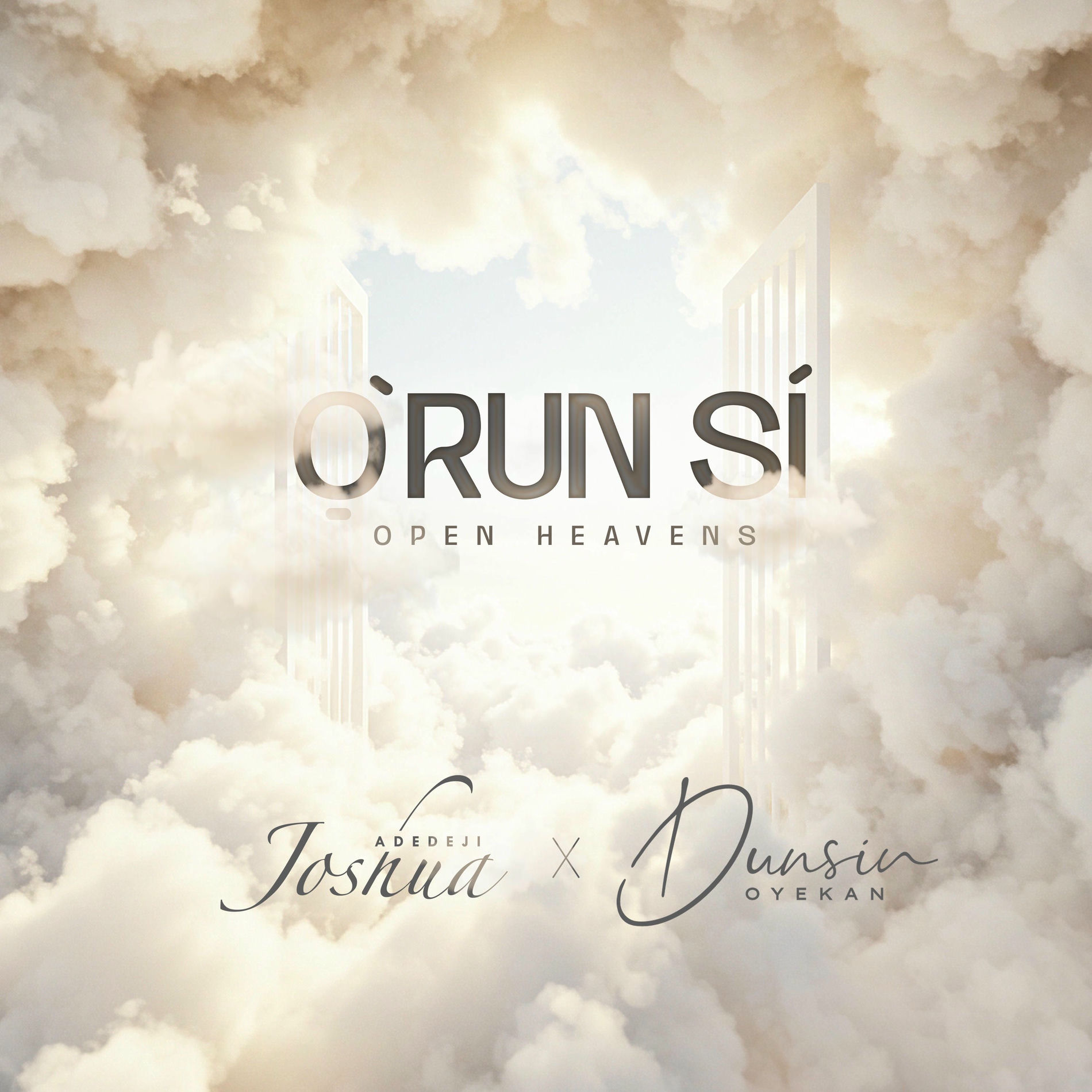 Album cover of ORUN SI (OPEN HEAVENS) (feat. DUNSIN OYEKAN)
