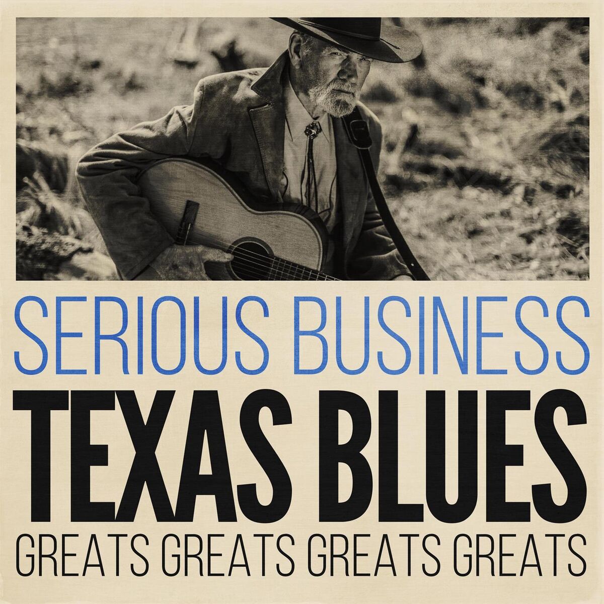 Album cover of Serious Business: Texas Blues Greats