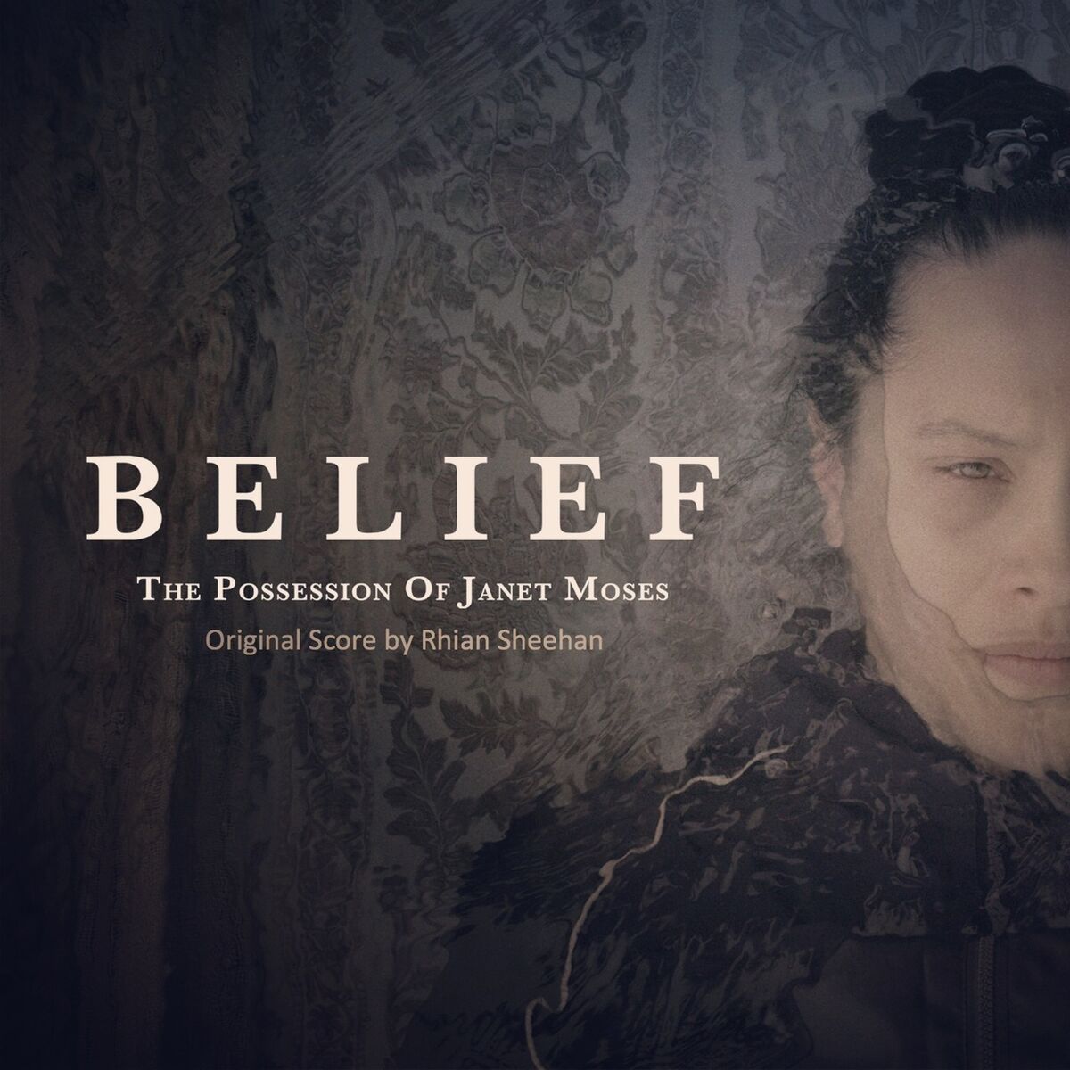 Album cover of Belief: The Possession of Janet Moses (Original Score)
