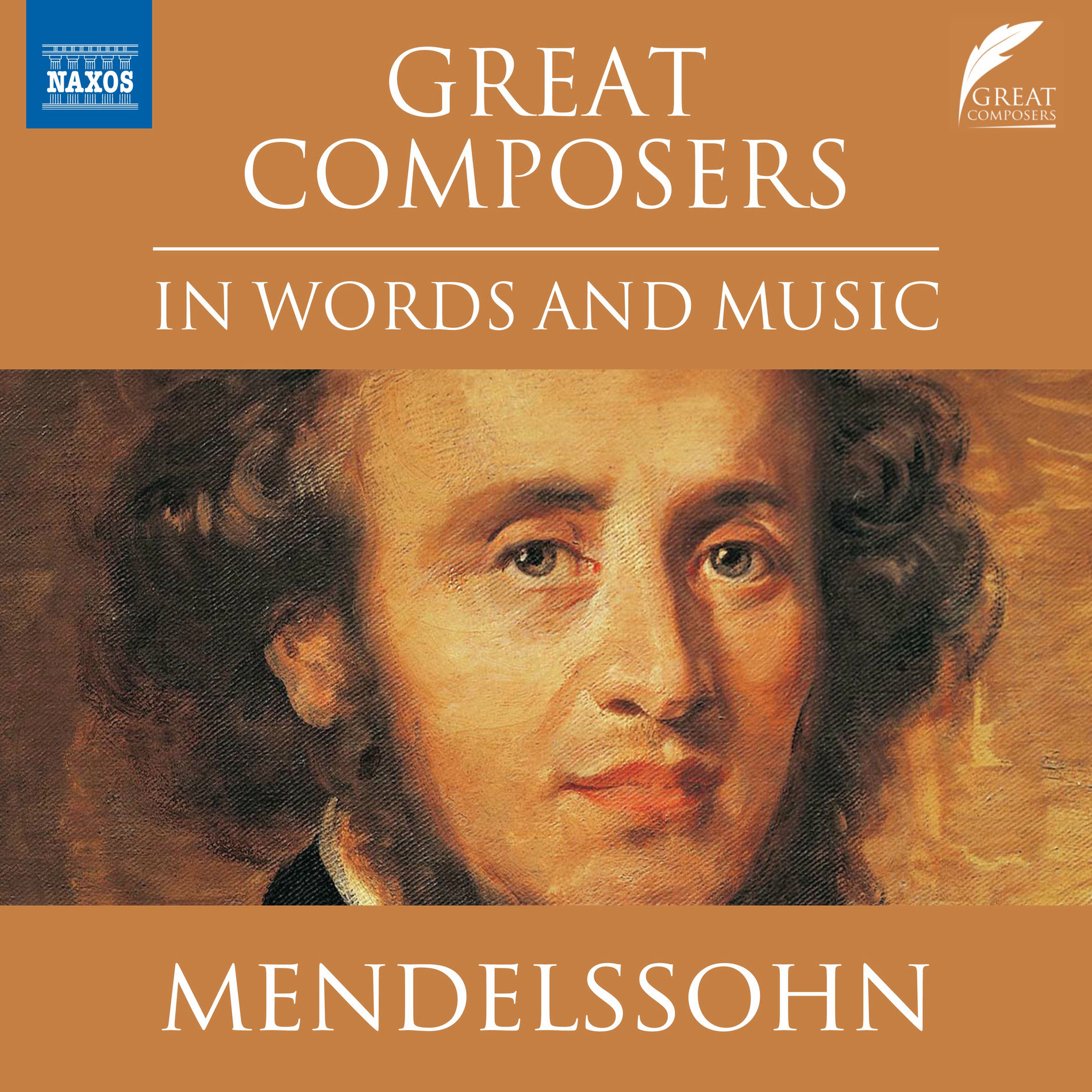 Album cover of Great Composers in Words & Music: Felix Mendelssohn