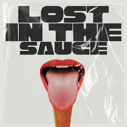 Cover of LOST IN THE SAUCE