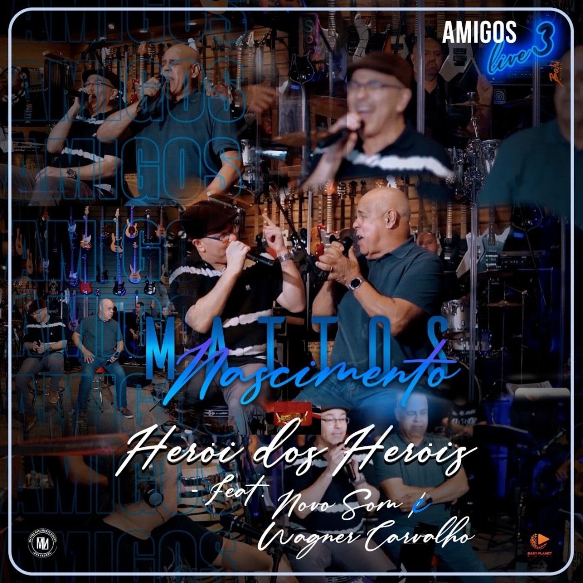 Album cover of Herói dos Heróis, Amigos Live 3 (Ao Vivo)