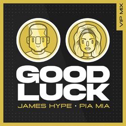 Cover of Good Luck (VIP Remix)