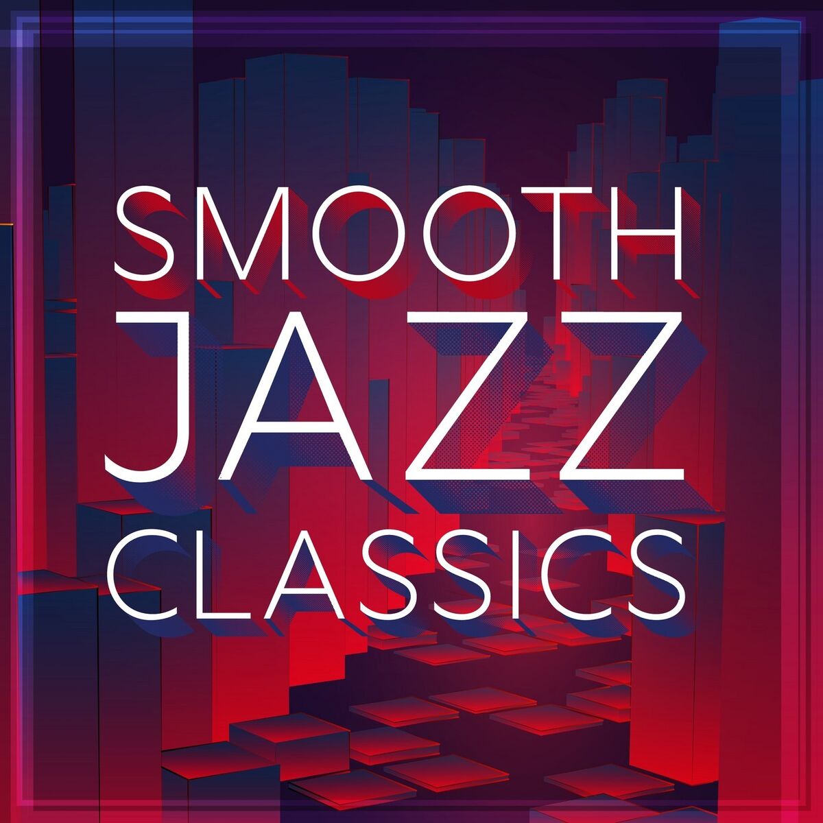 Album cover of Smooth Jazz Classics