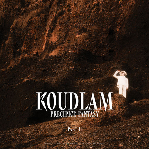 Koudlam Precipice Fantasy Part. II - Koudlam | Deezer