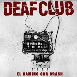 Cover of El Camino Car Crash