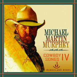 Cover of Cowboy Songs IV: Rangeland Rebel